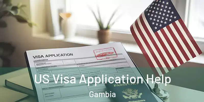 US Visa Application Help Gambia