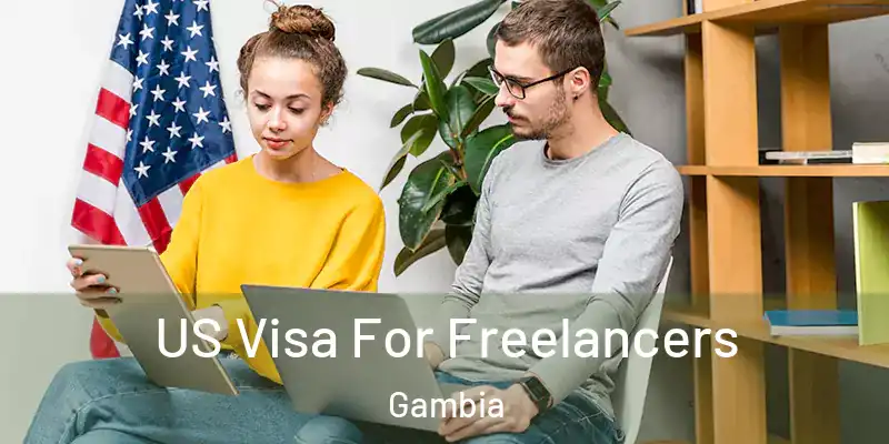  US Visa For Freelancers Gambia