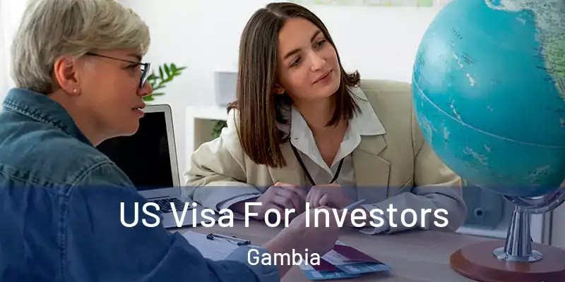 US Visa For Investors Gambia