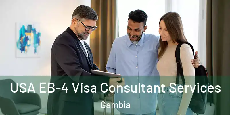 USA EB-4 Visa Consultant Services Gambia